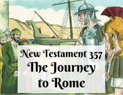 NT 357 - The Journey to Rome